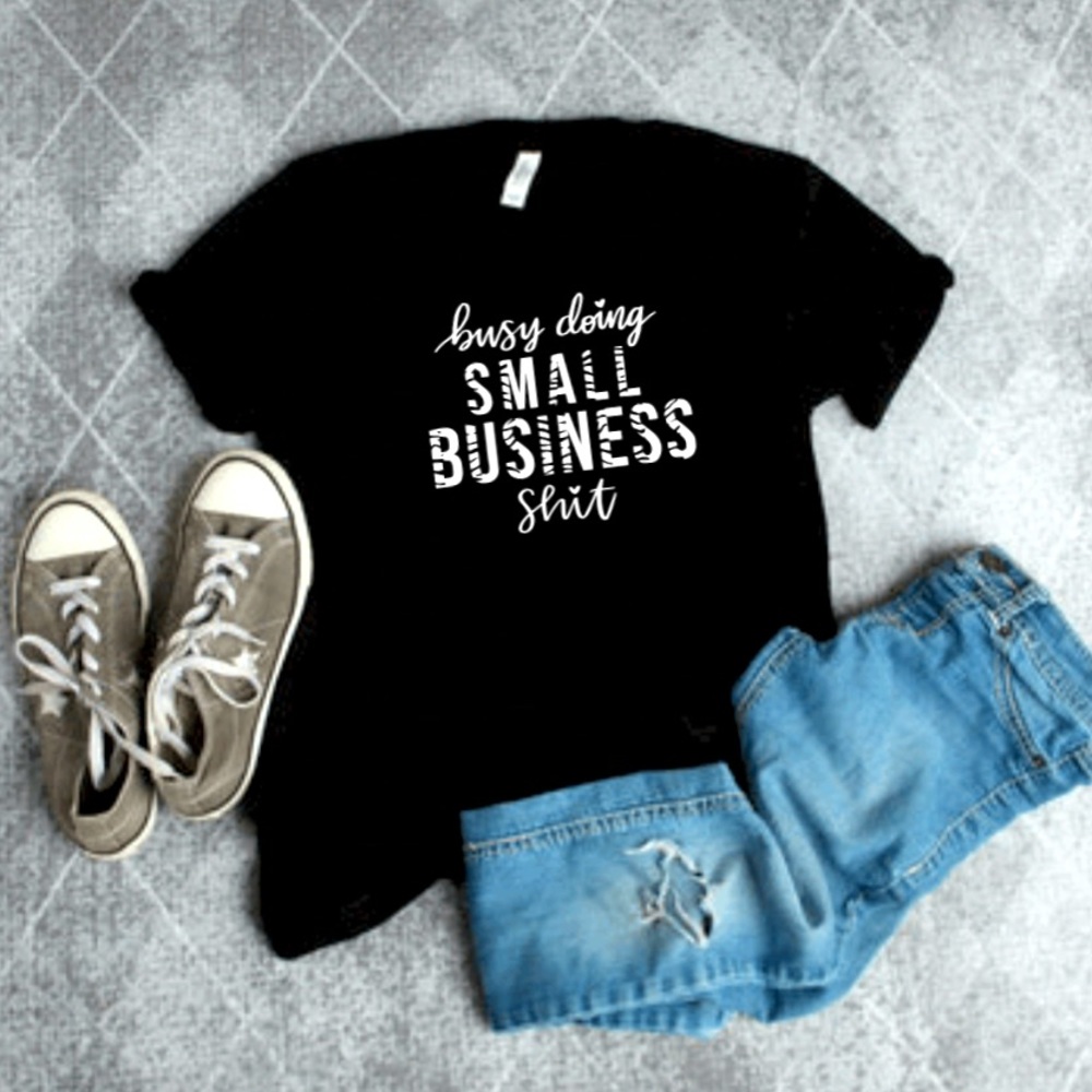 Small business T-Shirt